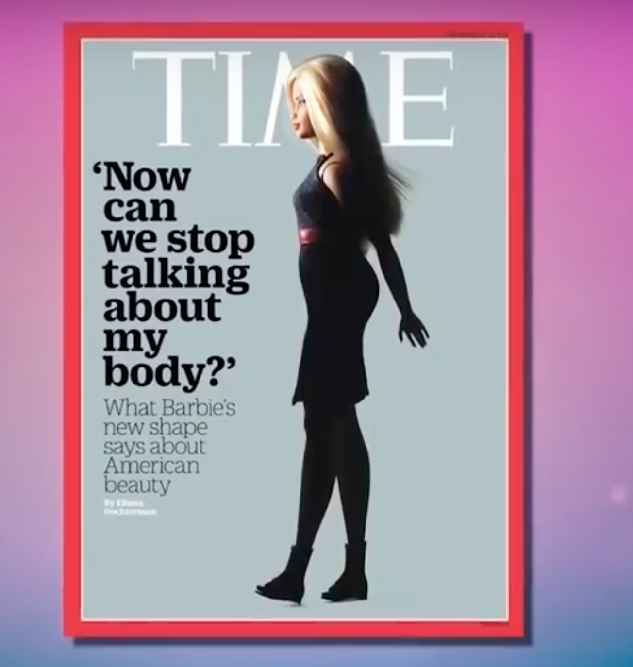 2016: Barbie's new body makes the cover of TIME
